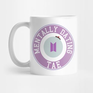 Mentally dating BTS Taehyung logo Mug